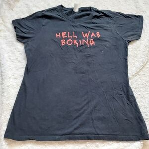 Port & Company Hell Was Boring Black T-shirt Medium Goth Grunge